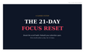 The 21 Day Focus Reset