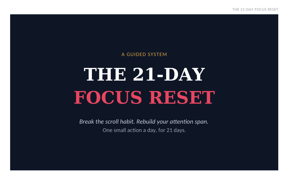 The 21 Day Focus Reset